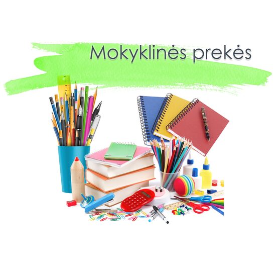 MOKYKLINĖS PREKĖS 
